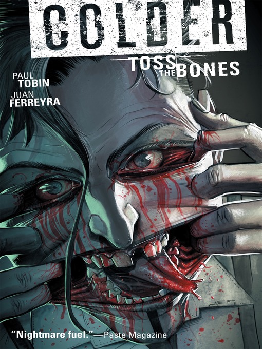 Title details for Colder (2012), Volume 3 by Paul Tobin - Available